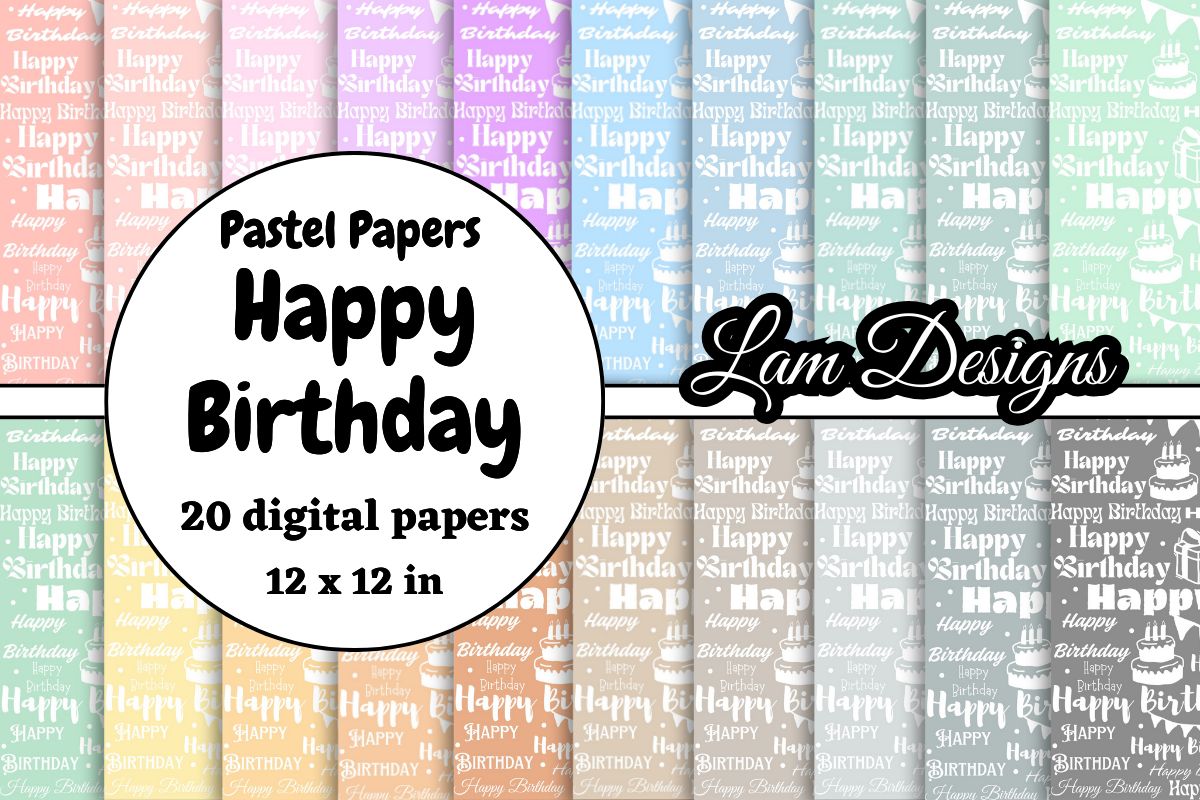 Happy Birthday Digital Papers